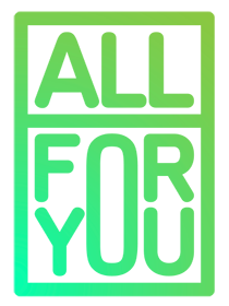 ALL FOR YOU